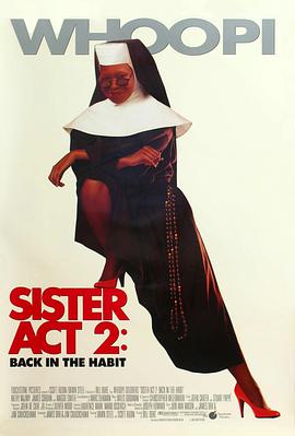 欲漫涩《修女也疯狂2 Sister Act 2: Back in the Habit》免费在线观看