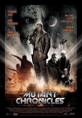 欲漫涩《变异编年史 Mutant Chronicles》免费在线观看